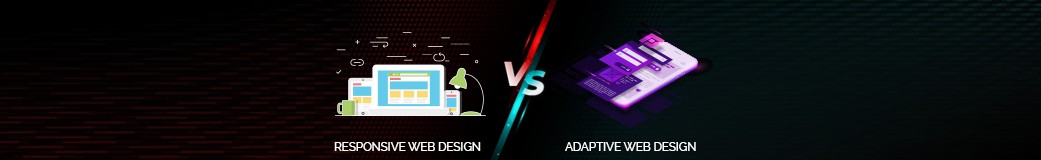 Responsive Vs. Adaptive Web Designs: What's the Difference